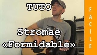 Formidable - Stromae - Tab + Tuto Guitare ( Facile )
