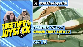Together We Play Grand Theft Auto IV (Part 10)