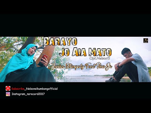 Annisa Shimphaty feat Ibnu Jr - Rayo jo Aia Mato ( Official Music Video Nelson Sikumbang ) #music