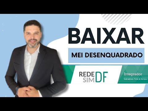 BAIXA DO MEI DESENQUADRADO