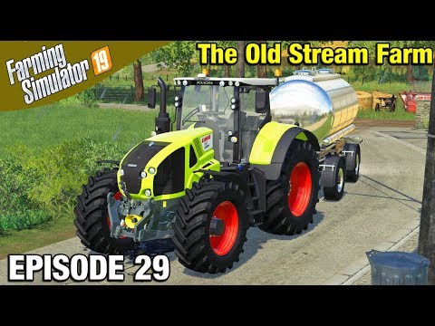 SELLING MILK WITH THE CLAAS Farming Simulator 19 Timelapse - The Old Stream Farm FS19 Episode 29