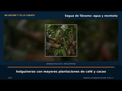 Sagua de Tánamo: agua y montaña