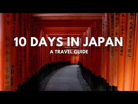 How to see Japan in 10 Days - A Travel Itinerary