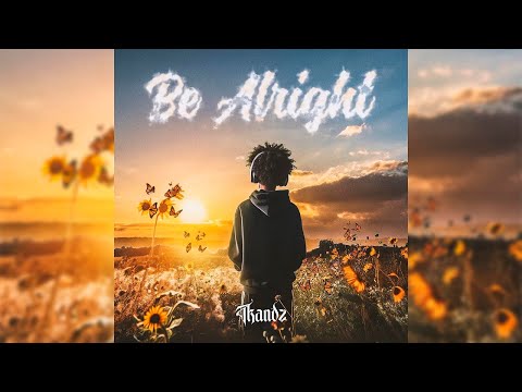 TKANDZ - Be Alright (Let Her Go) | Official Audio
