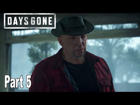Days Gone - Walkthrough Part 5 No Commentary *Spoilers* [HD 1080P]