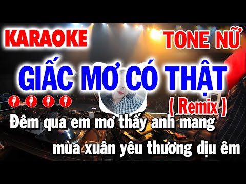 Karaoke Giấc Mơ Có Thật Remix Tone Nữ | Nhạc Hot EDM TiTok | Nhạc Sống Mai Văn Chi