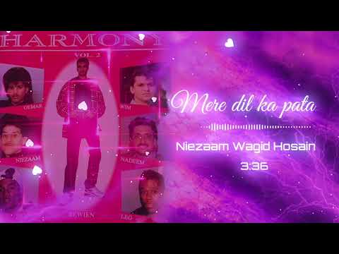 Mere dil ka pata  -  Niezaam Wagid Hosain