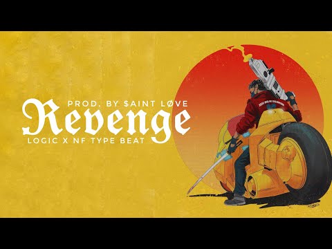 [FREE] Logic x NF Type Beat "Revenge (prod by. SAINT LOVE)