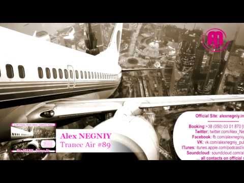 Out NOW: Alex NEGNIY - Trance Air - Edition #89 [Flash Preview]