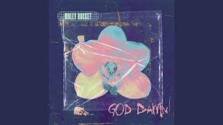 God Damn by Molly Rocket