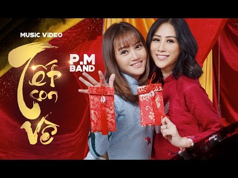 Tết con về - P.M Band