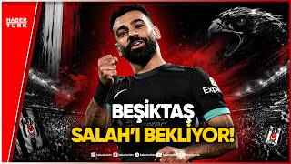 Serdal Adalı Beşiktaş’ın Mohamed Salah Transferini Değerlendirdi