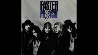 Faster Pussycat  City Has No Heart