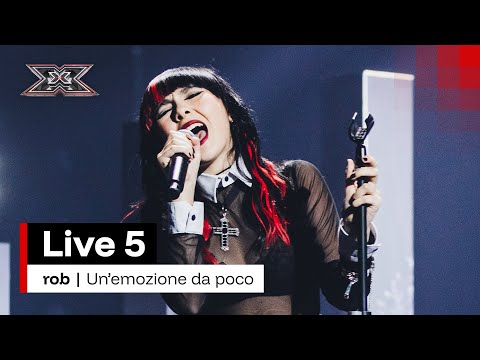 rob canta "Un’emozione da poco" di Anna Oxa | X Factor 2025 Live 5