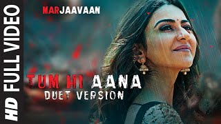 Full Video:Tum Hi Aana (Duet Version) Riteish DSid