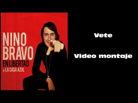 Nino Bravo by La Casa Azul - Vete - Videoclip 2013 - HD & 3D
