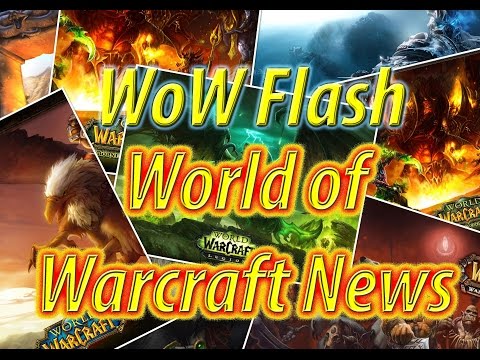 Weekly World of Warcraft Legion News - PTR fun time and patch 7.1.5 announcements