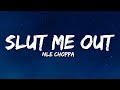 NLE Choppa Slut Me Out Lyrics