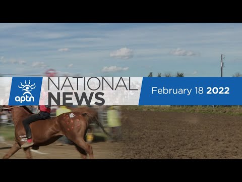 APTN National News February 19, 2022 – Probable graves at Sask. residential schools, March for MMIWG
