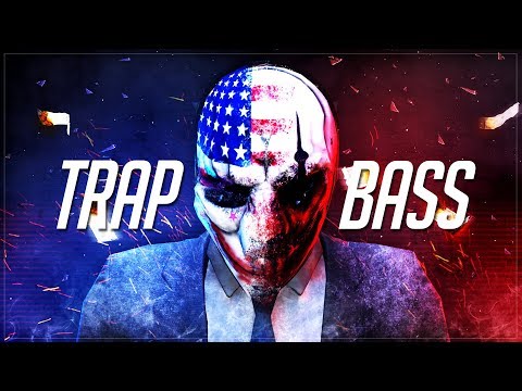 Bass Boosted Trap Mix 2018 Trap & Bass Music