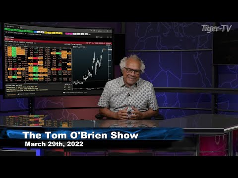 March 29th , Tom O'Brien Show on TFNN - 2022