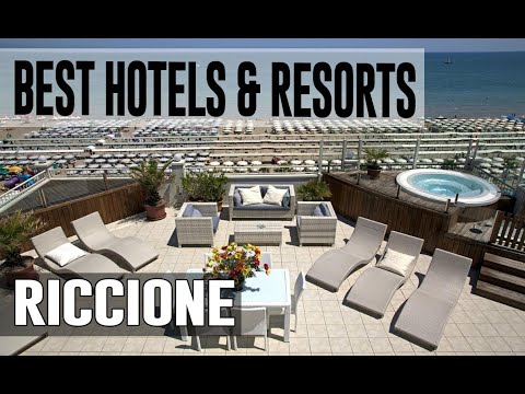 Best Hotels and Resorts in Riccione, Italy
