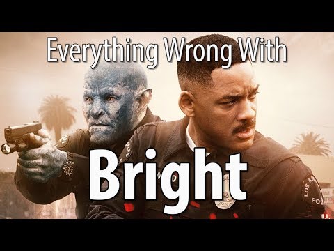 Everything Wrong With Bright In 15 Minutes Or Less Video