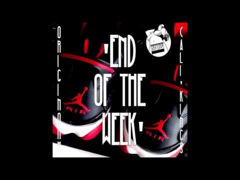 End of the Week - OriginOhh