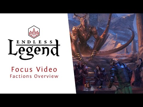 Endless Legend - Focus Video - Factions Overview