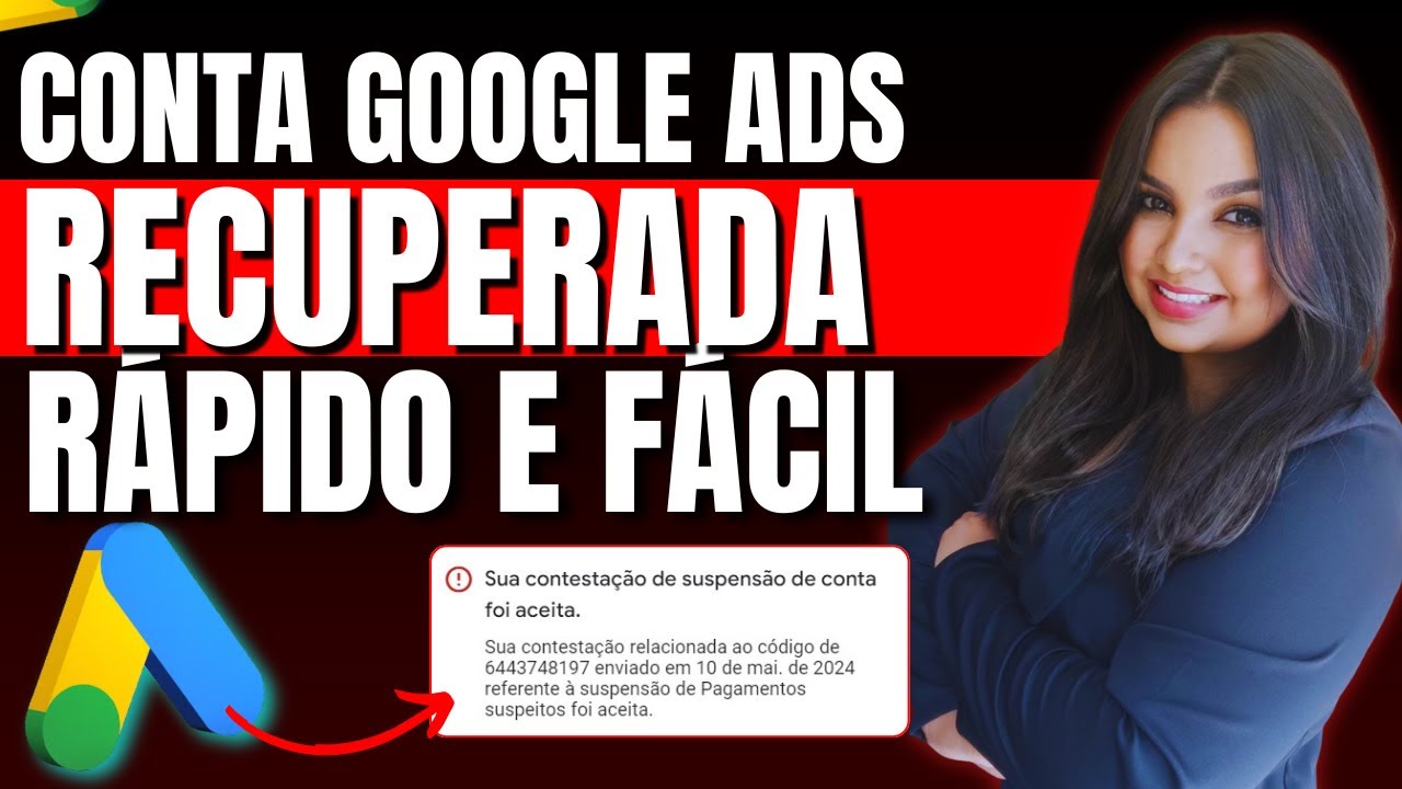 CONTA SUSPENSA GOOGLE ADS PAGAMENTO SUSPEITO : O PASSO A PASSO PARA RECUPERAR SUA CONTA RÁPIDO