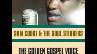 Sam Cooke &amp; The Soul Stirrers - Any Day Now