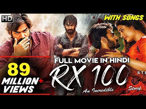 RX 100 Full Hindi Dubbed Movie | Kartikeya Gummakonda, Payal Rajput