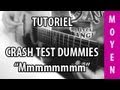 Tutoriel Guitare - Mmm mmm mmm mmm ( Crash ...