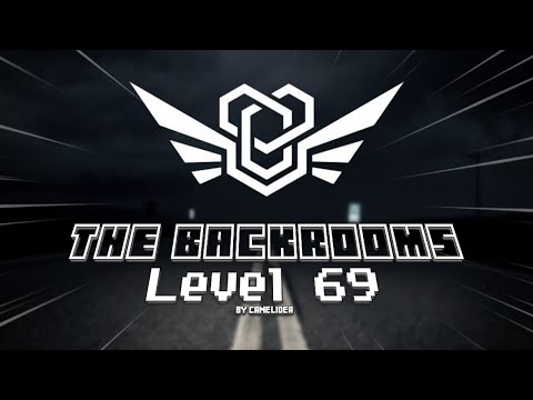 The Backrooms - Level 69 Remix