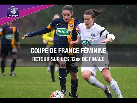 Coupe de France Féminine : retour sur les 32es de finale