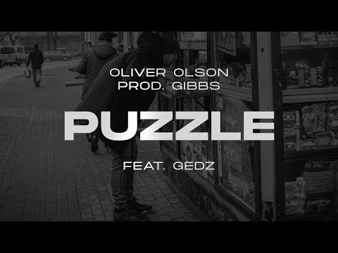 Oliver Olson - Puzzle ft. Gedz prod Gibbs