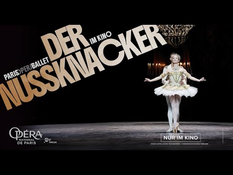 Paris Opera: Der Nussknacker | Trailer deutsch