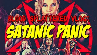 Satanic Panic (2019) - Blood Splattered Vlog (Horror Movie Review)