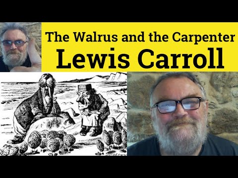 😎 The Walrus and the Carpenter by Lewis Carroll Summary - The Walrus and the Carpenter Analysis