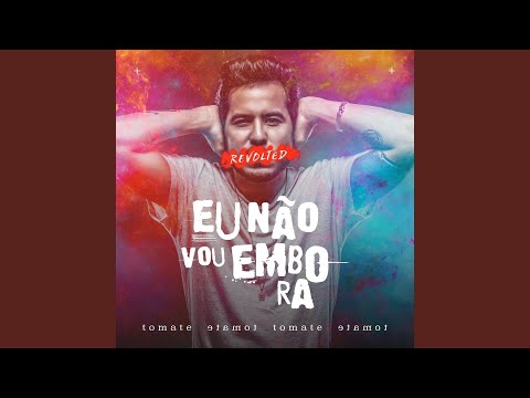 Eu Não Vou Embora (Ao Vivo)