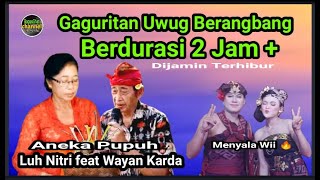 Download lagu Gaguritan Uwug Berangbang. Aneka Pupuh. Durasi 2 Jam . Ni Luh Nitri feat I Wayan Karda. #pupuh mp3 Download lagu Gaguritan Uwug Berangbang. Aneka Pupuh. Durasi 2 Jam . Ni Luh Nitri feat I Wayan Karda. #pupuh mp3