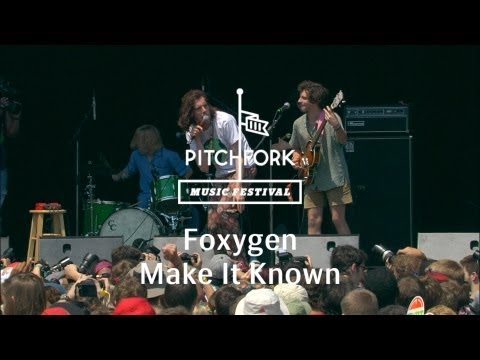 Make It Known - Foxygen