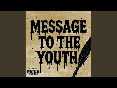 Message To The Youth
