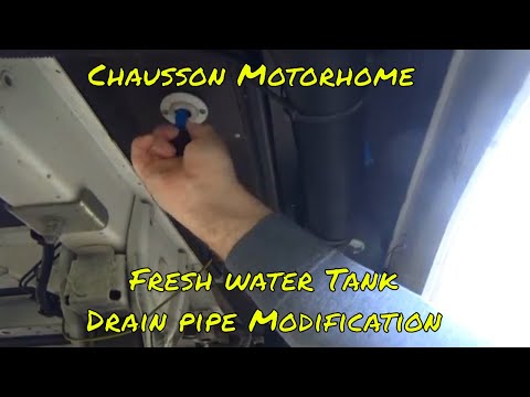 CHAUSSON MOTORHOME - MODIFYING FRESH WATER TANK DRAIN PIPEWORK