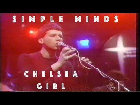 Thumbnail for Simple Minds - Chelsea Girl - 1979 by Michael MacNeil