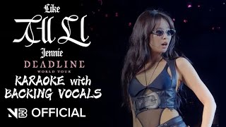 Download lagu JENNIE - like JENNIE (DEADLINE Ver. ) KARAOKE with BACKING VOCALS mp3 Download lagu JENNIE - like JENNIE (DEADLINE Ver. ) KARAOKE with BACKING VOCALS mp3
