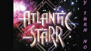 Atlantic Starr - My Turn Now 1980