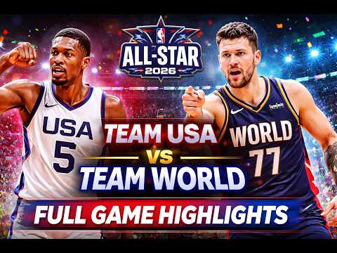 Team USA vs Team World FULL GAME Highlights NBA All-Star 2026 Classic Battle game time orbit|