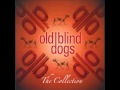 Old Blind Dogs - Kilbogie 