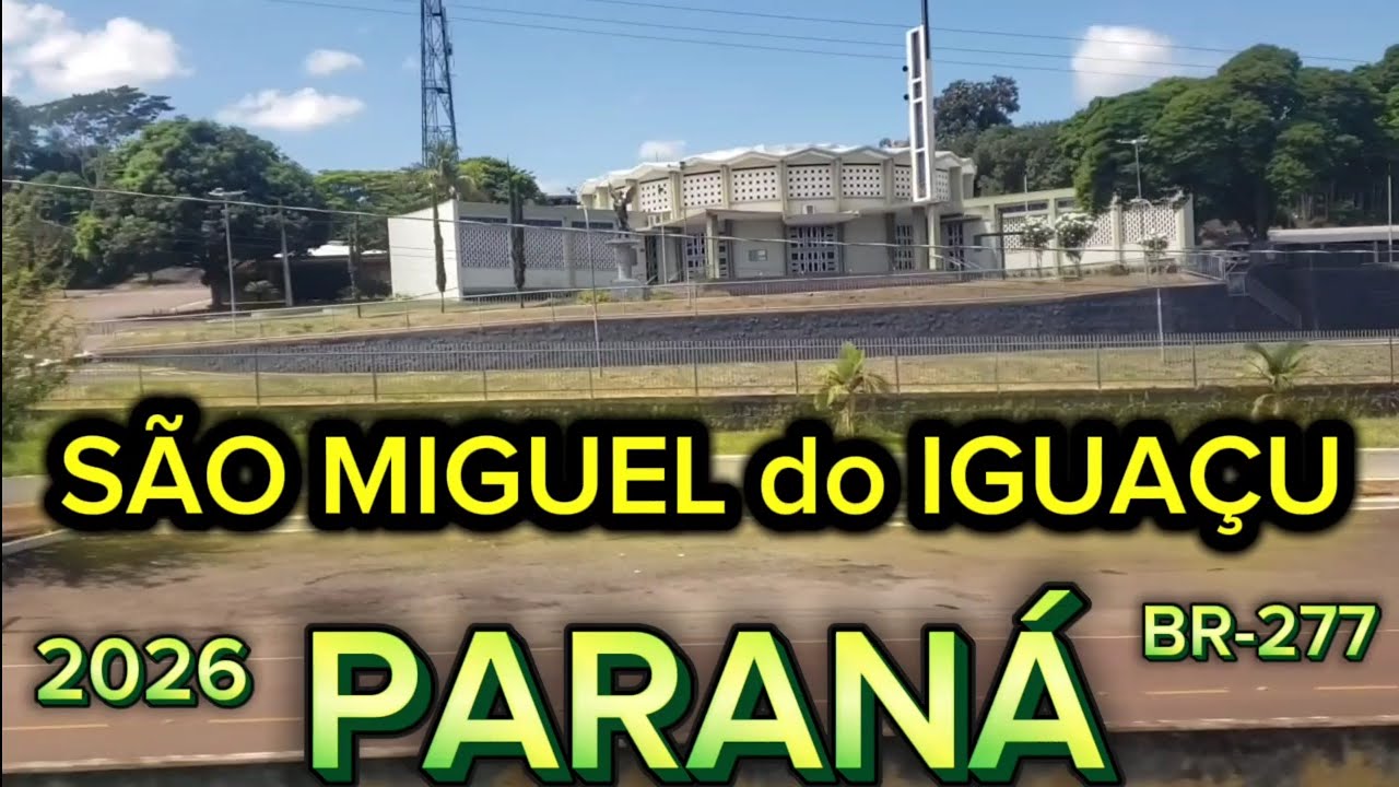 CONHEÇA SÃO MIGUEL do IGUAÇU - PARANÁ [Dados atualizados]